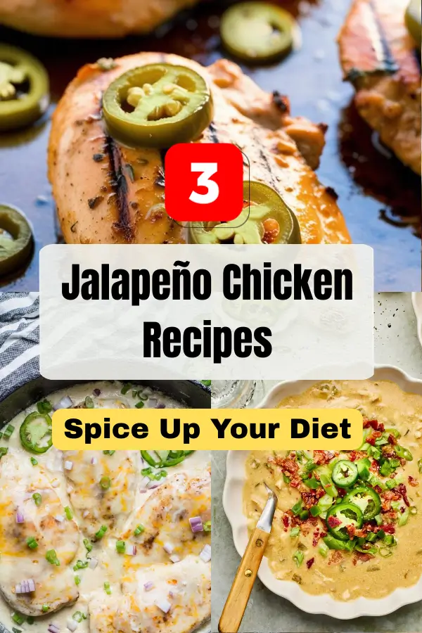 Healthy Jalapeño Chicken Recipes to Spice Up Your Diet