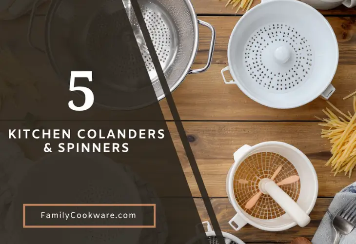 Best Kitchen Colanders and Spinners for Easy Food Prep