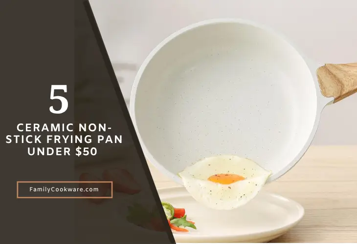 Best Ceramic Non-stick Frying Pan under $50